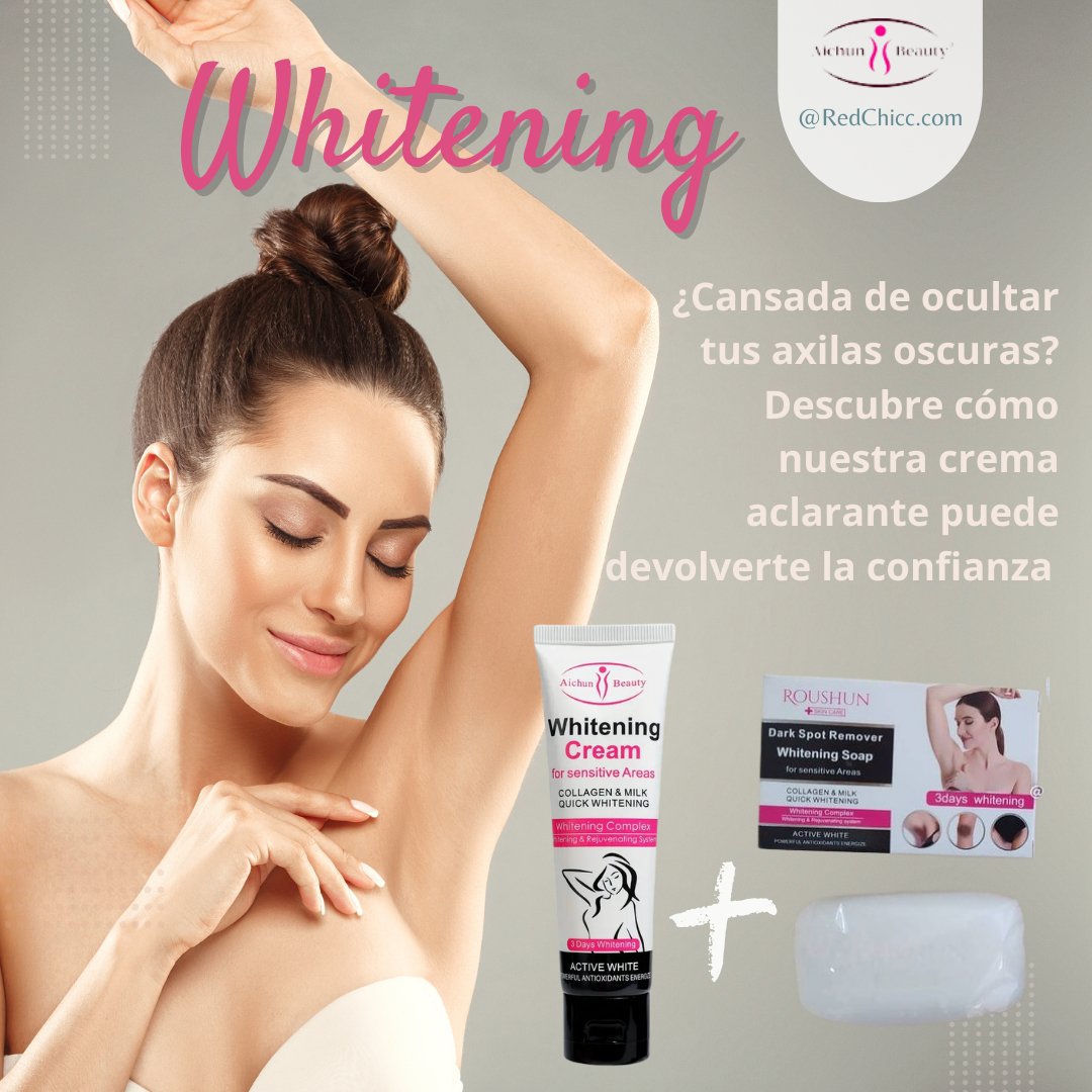 🌟Whitening 🌟 CREMA+JABON ACLARANTE CORPORAL - REDCHICC